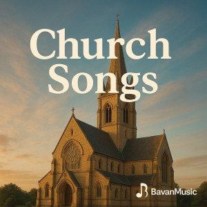 دانلود آهنگ کلیسا | بهترین ترانه های مذهبی مخصوص کلیسا 1 Church Songs